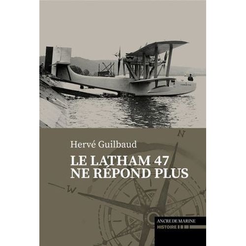 Le Latham 47 Ne Rpond Plus  