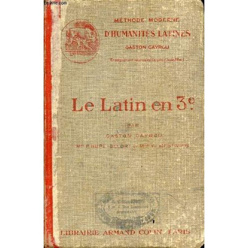 Le Latin En 3e   de gaston cayrou  Format Reli 