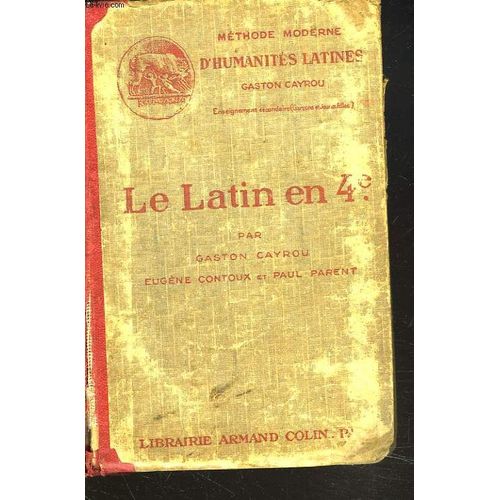 Le Latin En 4e.   de GASTON CAYROU