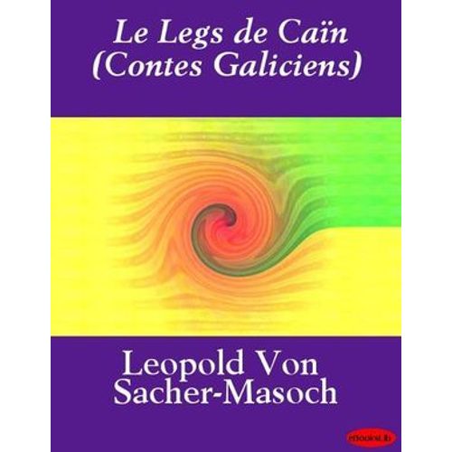 Le Legs De Can (Contes Galiciens)  