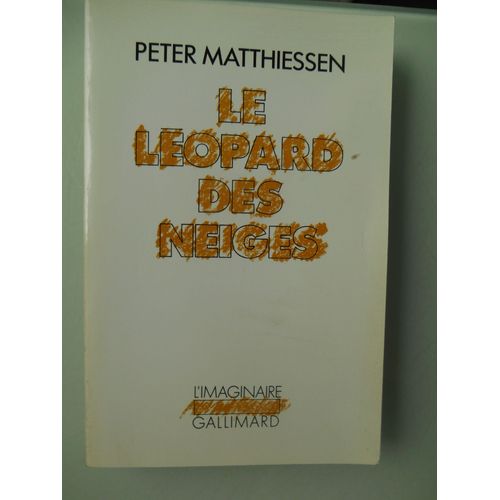 Le Lopard Des Neiges De Peter Matthiessen   