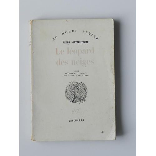 Le Lopard Des Neiges ( Peter Matthiessen ) 1983   