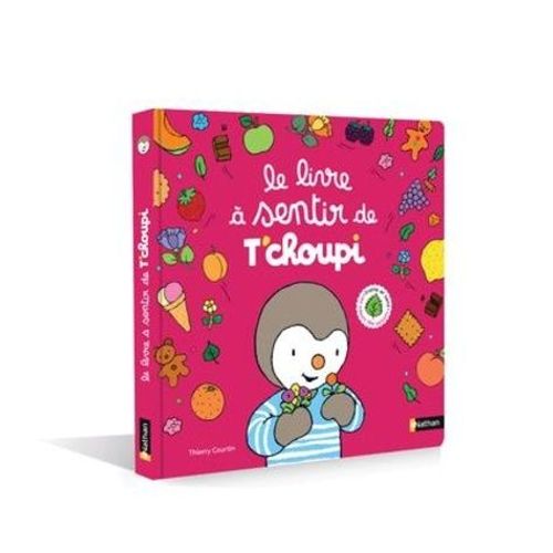 Le Livre  Sentir De T'choupi   de Courtin Thierry  Format Album 