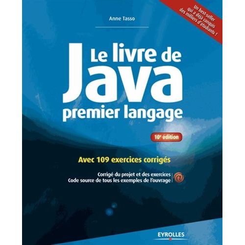 Le Livre De Java Premier Langage - Avec 109 Exercices Corrigs    Format Grand Format 
