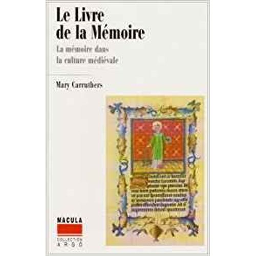 Le Livre De La Mmoire - Une tude De La Mmoire Dans La Culture Mdivale   de Carruthers Mary J.  Format Beau livre 