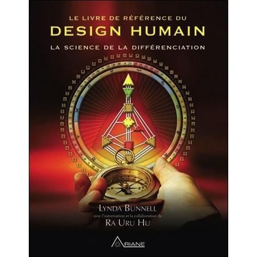 Le Livre De Rfrence Du Design Humain - La Science De La Diffrenciation   de Bunnell Lynda  Format Broch 