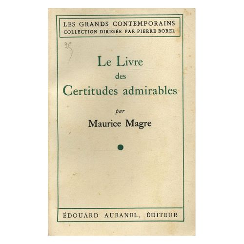 Le Livre Des Certitudes Admirables / Magre, Maurice / Rf: 15436   de maurice magre 