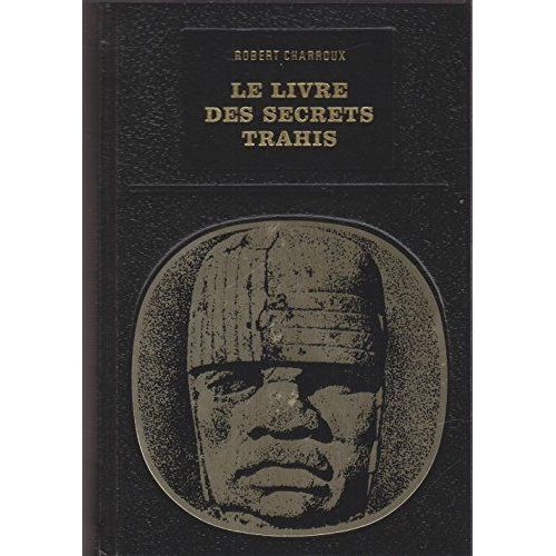 Le Livre Des Secrets Trahis   de robert charroux  Format Poche 