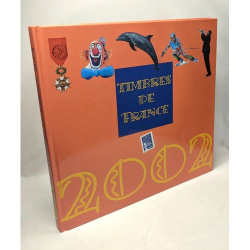 Le Livre Des Timbres 2002 -  Avec Ses Timbres Et Son Embotage   