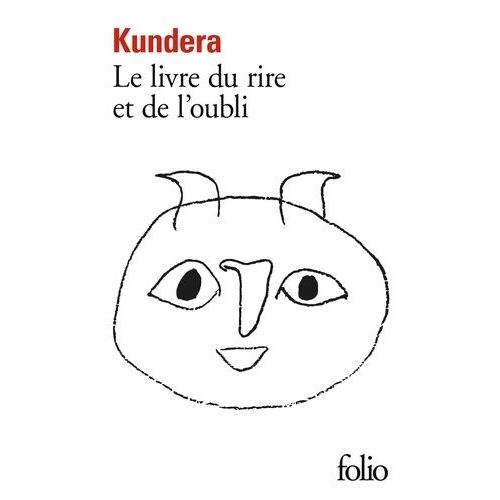 Le Livre Du Rire Et De L'oubli    Format Poche 