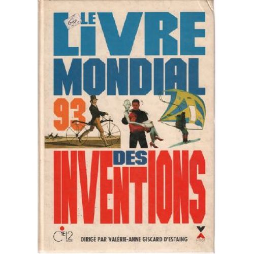 Le Livre Mondial Des Inventions.  1993.   de Giscard D'estaing Valerie-a...
