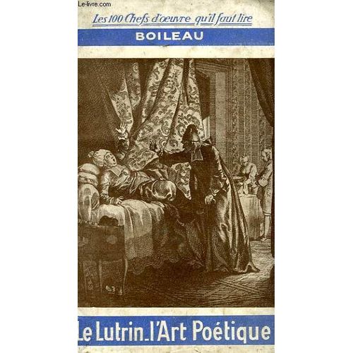 Le Lutrin Vivant / L'art Poetique / Les Satires Rakuten