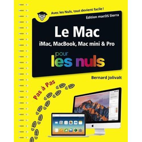 Le Mac Ed Os X 10.12 Pas  Pas Pour Les Nuls  