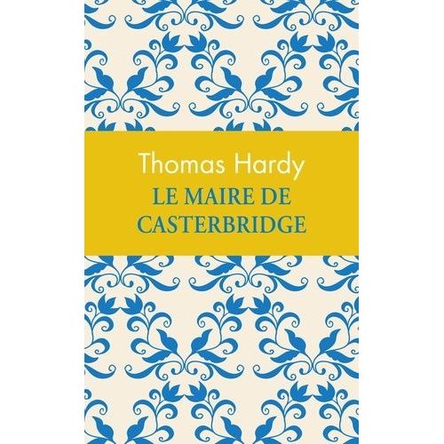 Le Maire De Casterbridge    Format Poche 