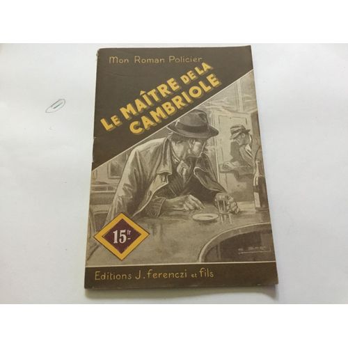 Le Matre De La Cambriole   de Claude Ascain 