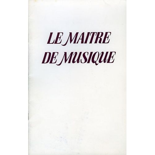 Le Matre De Musique, Dossier De Presse, Grard Corbiau, Jos Van Dam, Anne Roussel, Philippe Volter