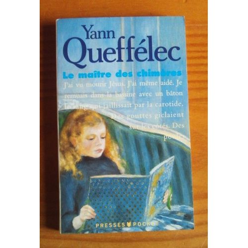 Le Matre Des Chimres   de Yann Quefflec  Format Broch 