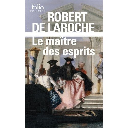 Le Matre Des Esprits - Une Enqute De Flavio Foscarini    Format Poche 