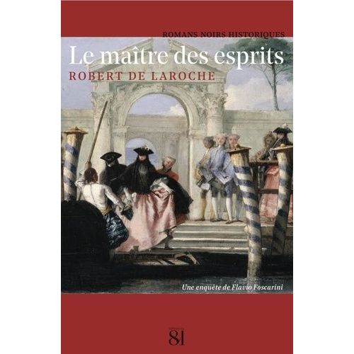 Le Matre Des Esprits - Une Enqute De Flavio Foscarini    Format Grand Format 