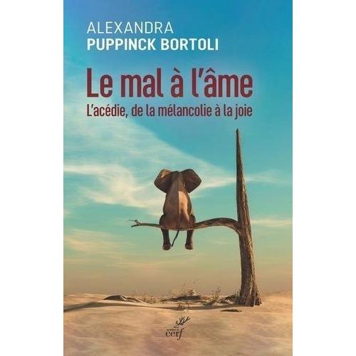 Réflexions  - Page 9 Le-mal-a-l-ame-l-acedie-de-la-melancolie-a-la-joie-format-broche-2431533854_L_NOPAD