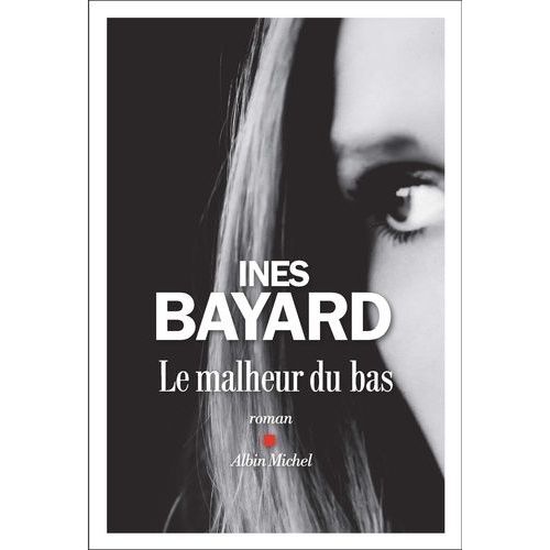 Le Malheur Du Bas    Format Grand Format 