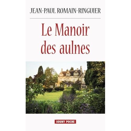 Le Manoir Des Aulnes   de Romain-Ringuier Jean-Paul  Format Poche 