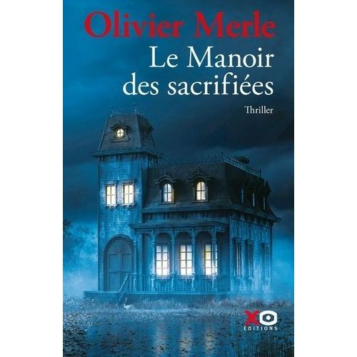 Le Manoir Des Sacrifies    Format Grand Format 