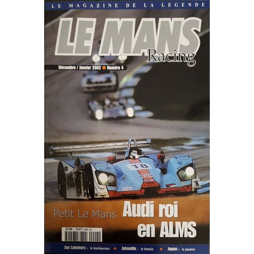 Le Mans Racing Numero 4audi Roi En Alms 4