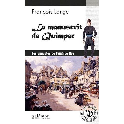 Les Enqutes De Fach Le Roy - Tome 1 - Le Manuscrit De Quimper    Format Poche 