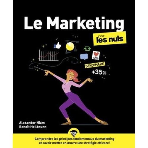Le Marketing Pour Les Nuls   de Hiam Alexander  Format Beau livre 