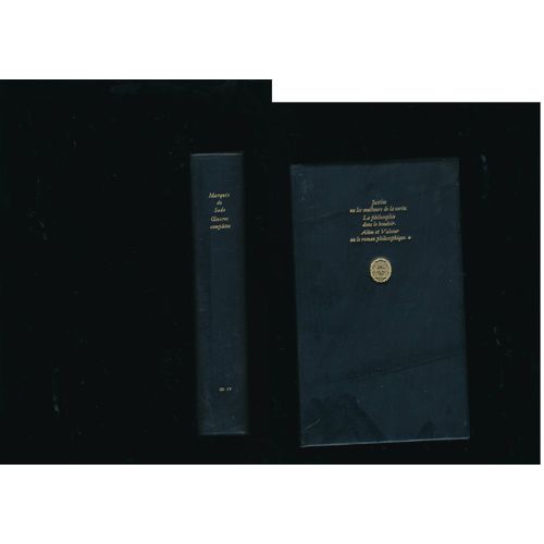 Le Marquis De Sade  - Oeuvres Compltes Tome 3 - Justine -  La Philosophie Dans Le Boudoir-Aline Et Valcour -   