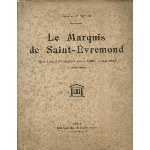 Le Marquis De Saint Evremond   de CHARLES DICKENS