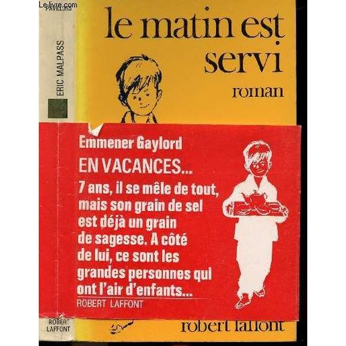 Le Matin Est Servi   de eric malpass  Format Broch 