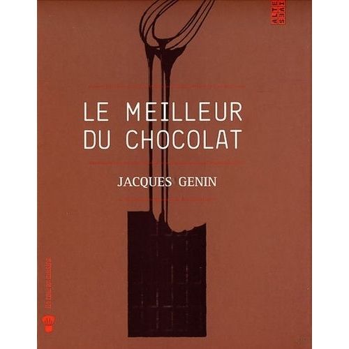 Le Meilleur Du Chocolat   de Gnin Jacques  Format Spiral 