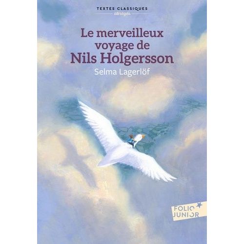 Le Merveilleux Voyage De Nils Holgersson  Travers La Sude    Format Poche 