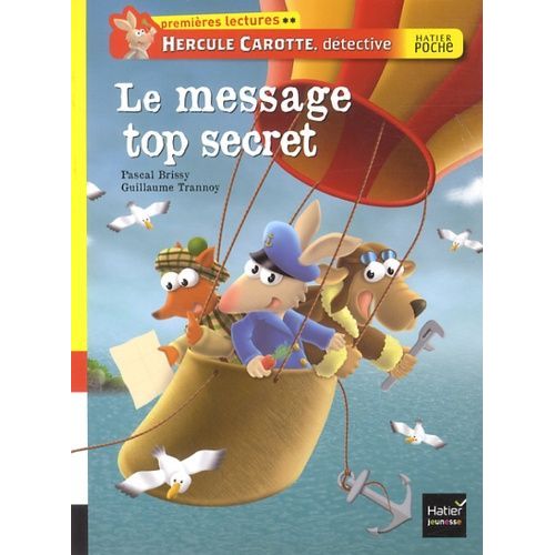 Hercule Carotte, Dtective - Le Message Top Secret    Format Broch 