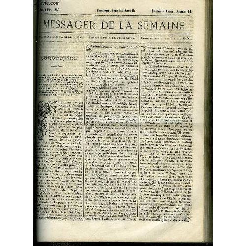 Le Messager De La Semaine N 14 - La Basilique Et L Abbaye De Saint Denis (Suite) Par Thrse Alphonse Karr, Douleur Et Espoir A La Mmoire De Mes Deux Frres Par E.G., Le Loup Et L Agneau (Suite) Par(...)   de COLLECTIF 