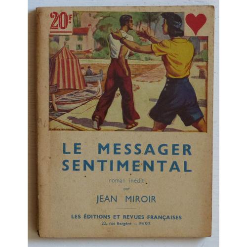 Le Messager Sentimental (Collection 'le Carr D'as, Srie As De Coeur' N2)   de Miroir Jean (Levasseur Suzanne) 