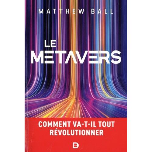 Le Mtavers - Comment Va-T-Il Tout Rvolutionner    Format Grand Format 