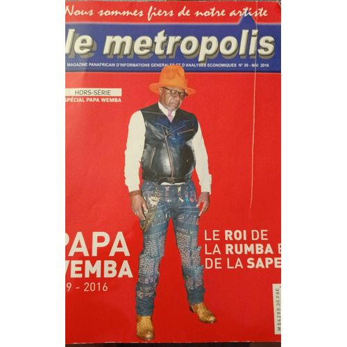 Le Metropolis N 30 Hors Srie Spcial Papa Wemba