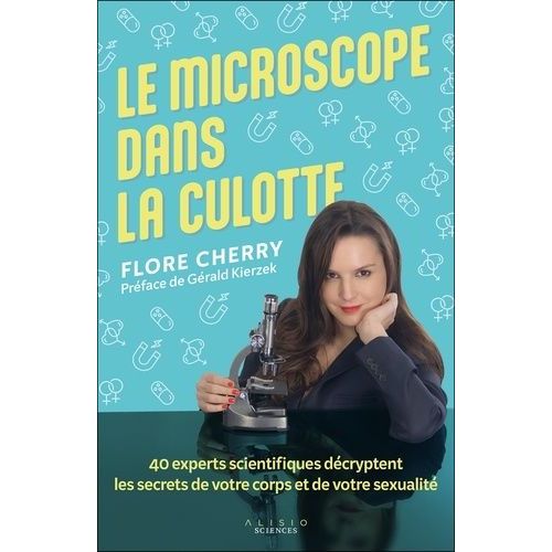 Le Microscope Dans La Culotte    Format Beau livre 