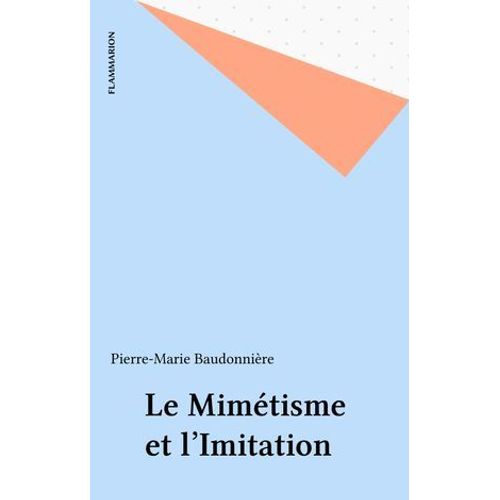 Le Mimtisme Et L'imitation  