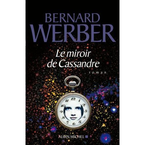 Le Miroir De Cassandre  
