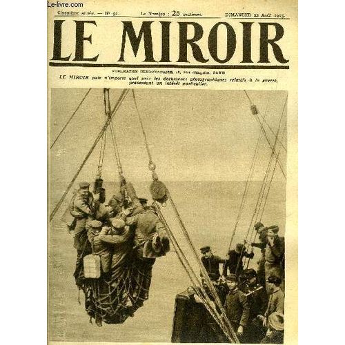 LE MIROIR N° 91 Un débarquement de prisonniers allemands a Casablanca