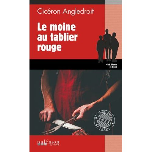 Le Moine Au Tablier Rouge  