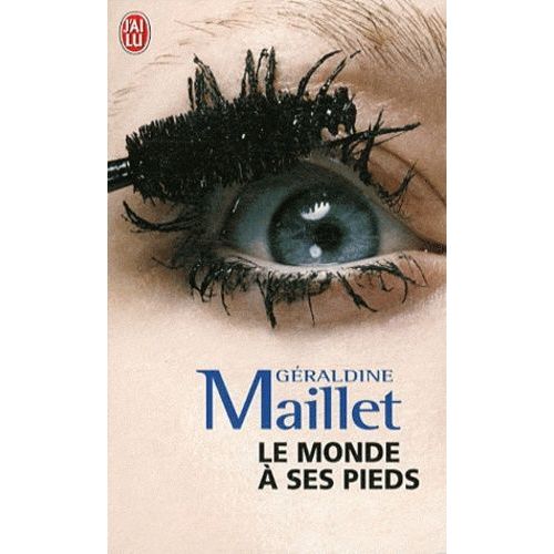 Le Monde  Ses Pieds    Format Poche 