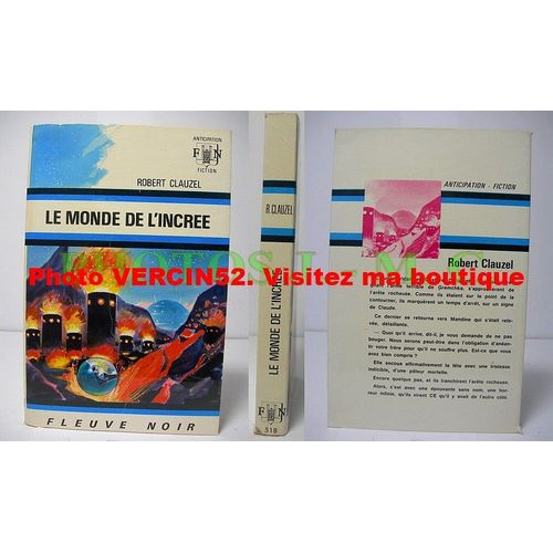 Le Monde De L'incree   de ROBERT CLAUZEL 