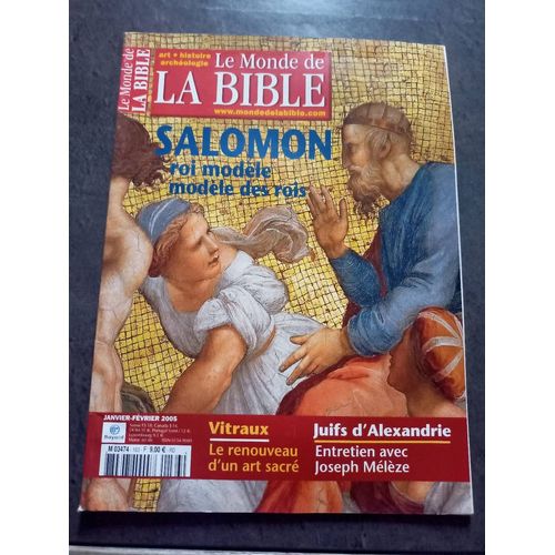 Le Monde De La Bible N 163 : Salomon Roi Modle Modle Des Rois