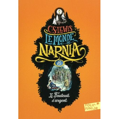 Le Monde De Narnia - Tome 6 - Le Fauteuil D'argent   de Lewis C.S.  Format Poche 