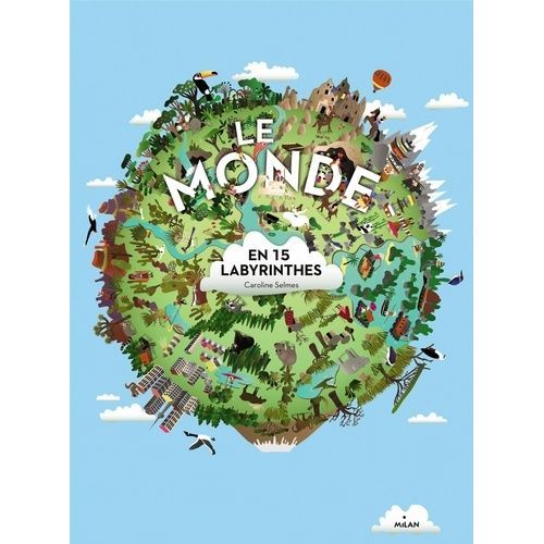 Le Monde En 15 Labyrinthes    Format Album 